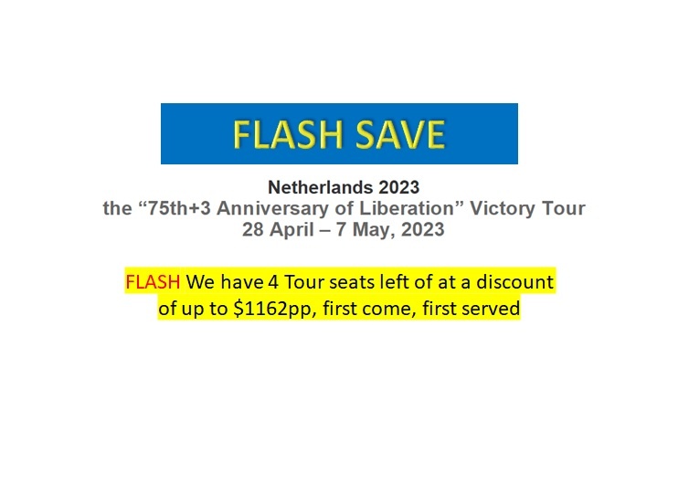 FLASH SAVE The Netherlands 2023 Battlefield Tour (28 Apr – 7 May 23)